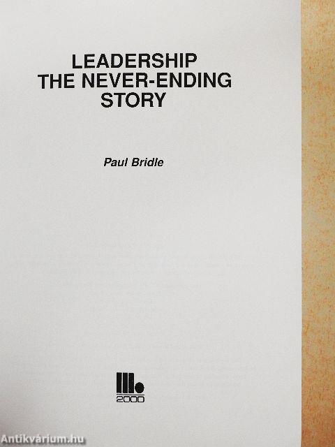 Leadership the Never-Ending Story