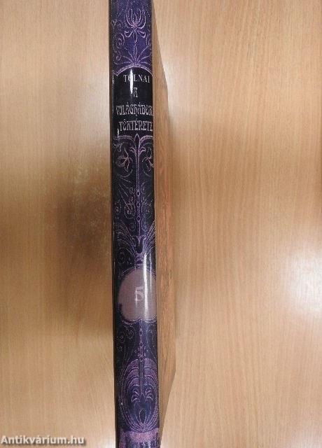 Tolnai Világtörténelme - A világháború története V.