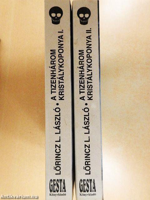 A tizenhárom kristálykoponya I-II.