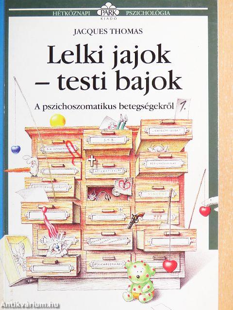 Lelki jajok-testi bajok 1.