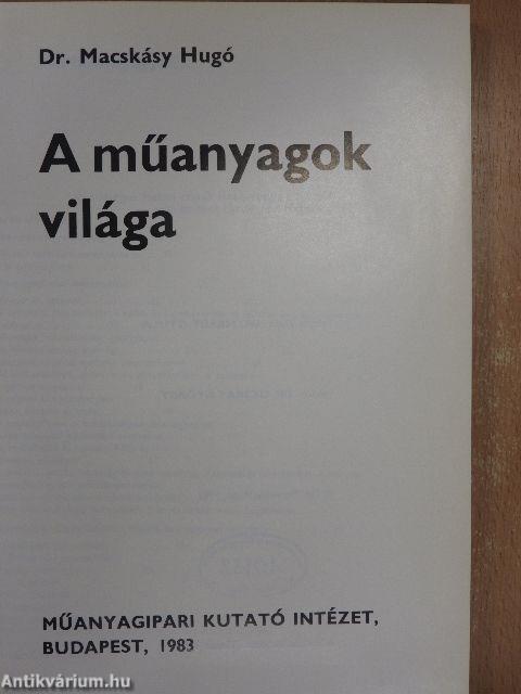 A műanyagok világa