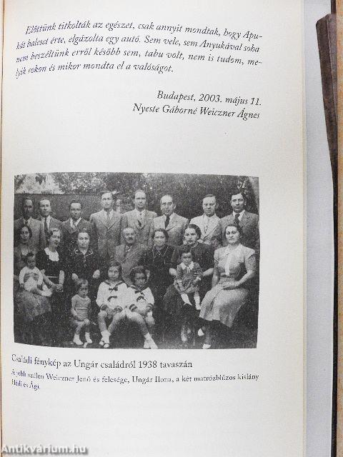 "Ez most a sorsod, kiüldözött zsidó"