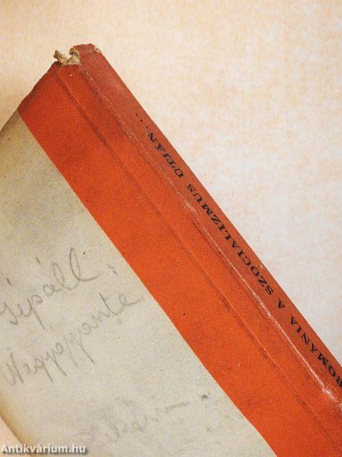 Románia a szocializmus útján...