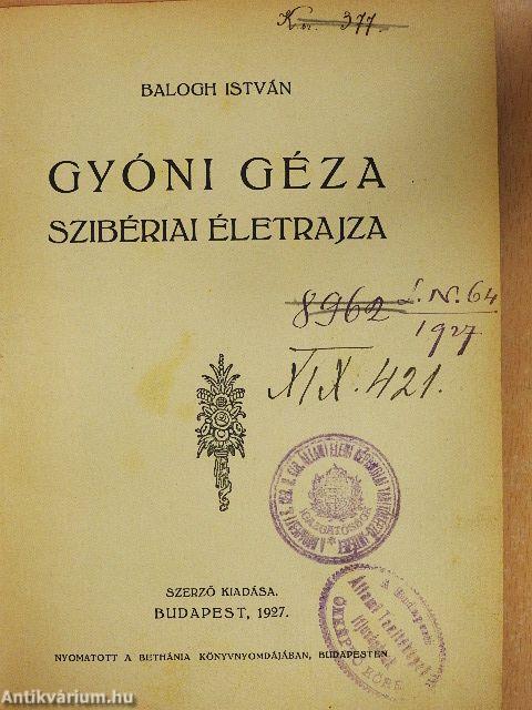 Gyóni Géza szibériai életrajza