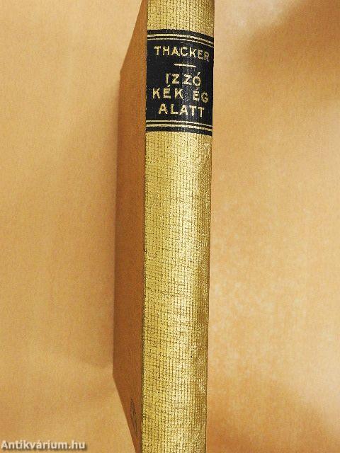 Izzó kék ég alatt