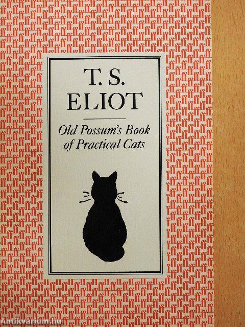 Old Possum's Book of Practical Cats