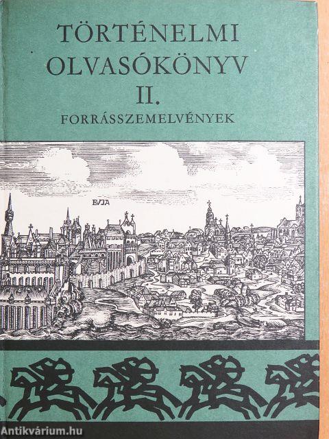 Történelmi olvasókönyv II.
