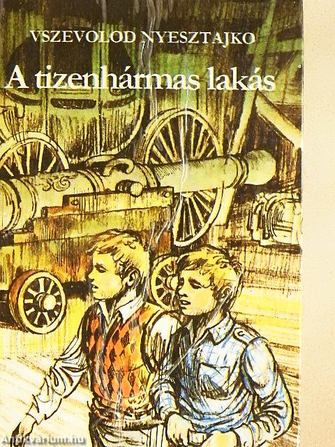 A tizenhármas lakás