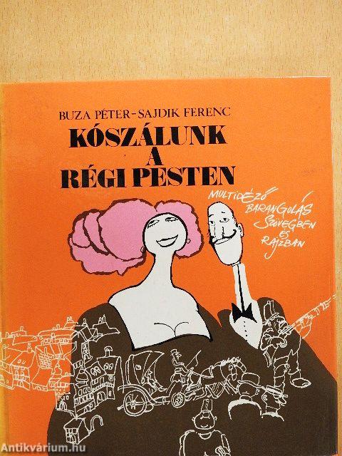 Kószálunk a régi Pesten