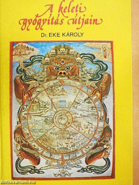 A keleti gyógyítás útjain