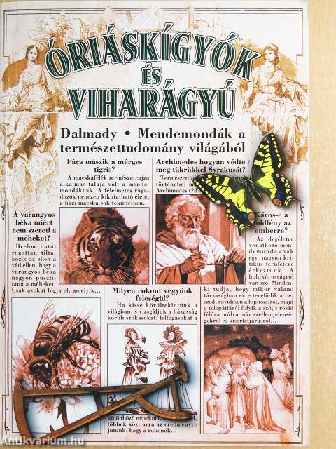 Óriáskígyók és viharágyú