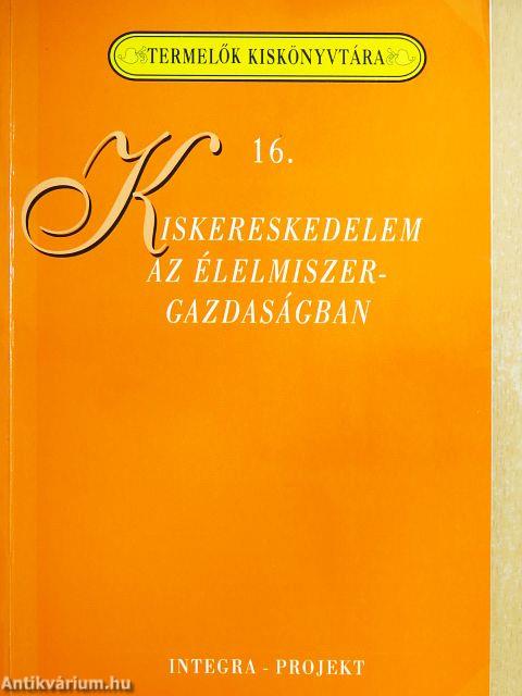 Kiskereskedelem az élelmiszergazdaságban