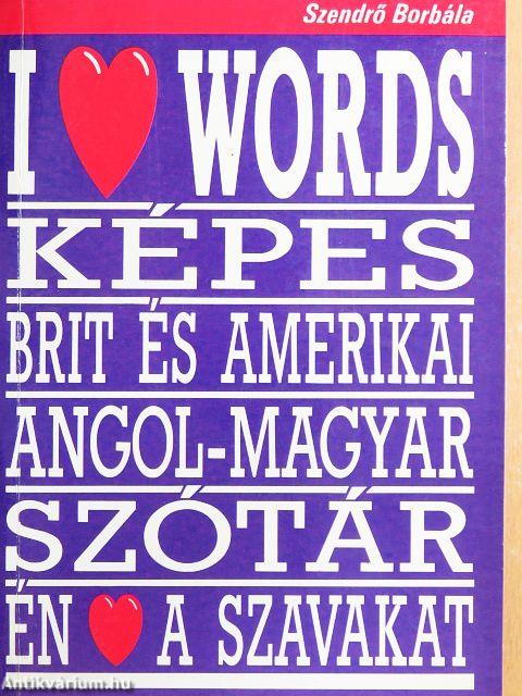 Képes brit és amerikai angol-magyar szótár