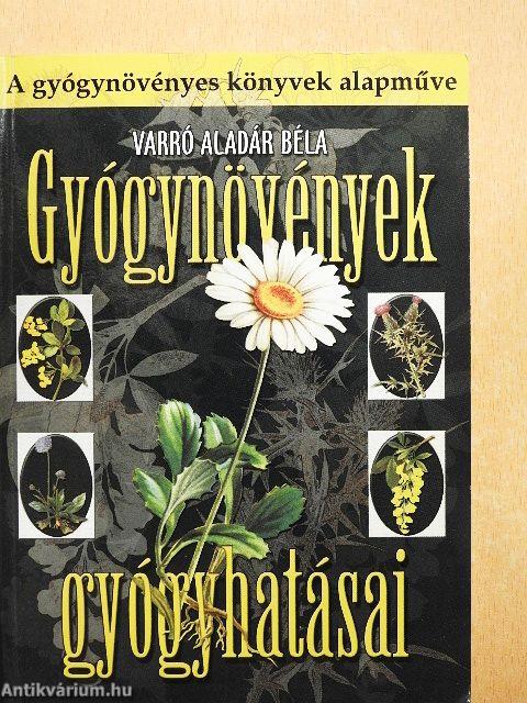 Gyógynövények gyógyhatásai