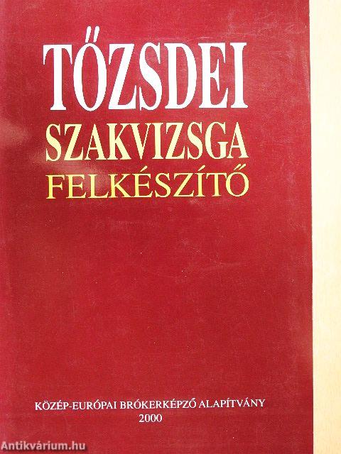 Tőzsdei szakvizsga felkészítő