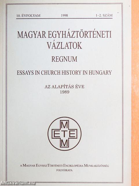 Magyar Egyháztörténeti Vázlatok 1998/1-2.