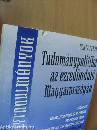 Tudománypolitika az ezredforduló Magyarországán