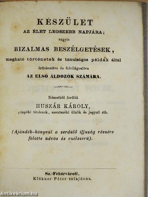 Készület az élet legszebb napjára