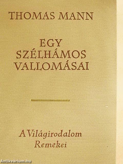 Egy szélhámos vallomásai