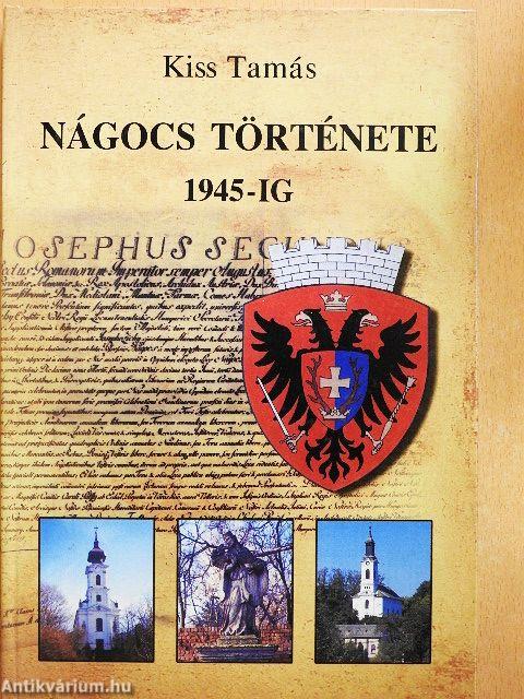 Nágocs története 1945-ig