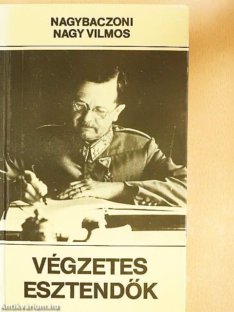 Végzetes esztendők