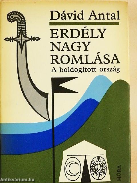 Erdély nagy romlása II.