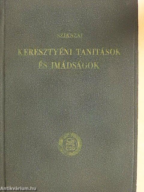 Keresztyéni tanítások és imádságok