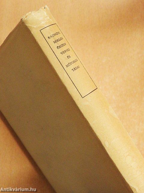 Radnóti Miklós összes versei és műfordításai