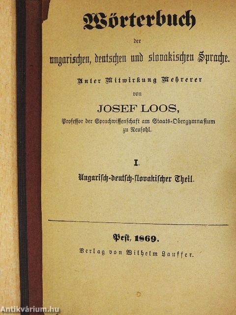 A magyar, német és tót nyelv szótára I.