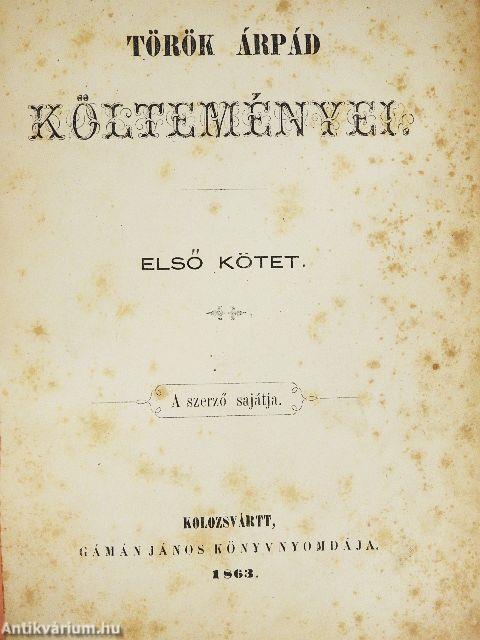 Török Árpád költeményei I./Költemények