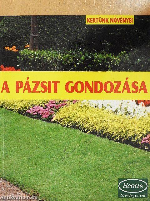 A pázsit gondozása