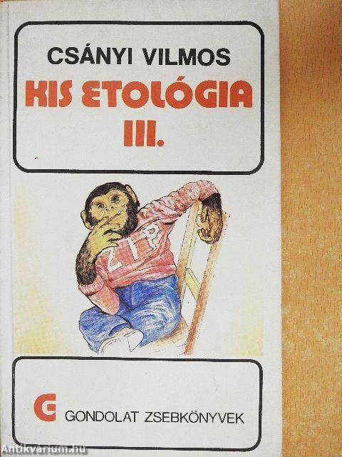 Kis etológia III.