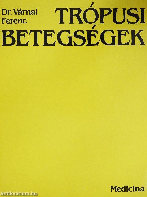 Trópusi betegségek