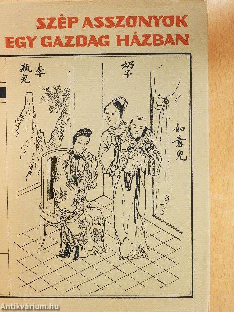 Szép asszonyok egy gazdag házban (Csin Ping Mej) I-II.