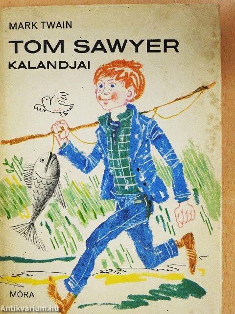 Tom Sawyer kalandjai