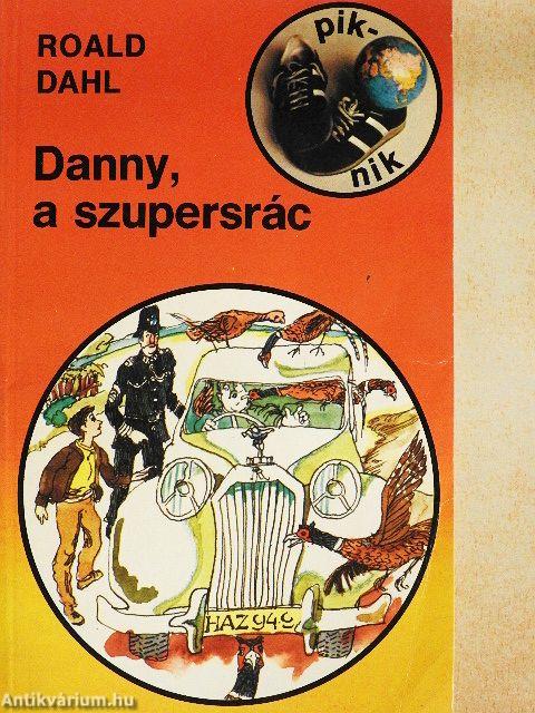 Danny, a szupersrác