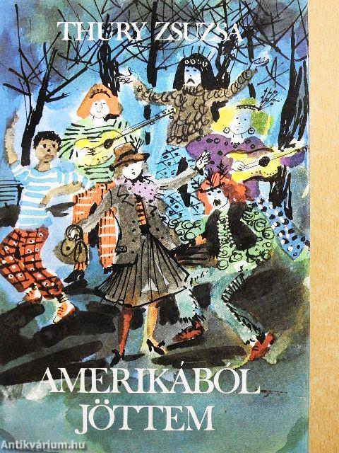 Amerikából jöttem
