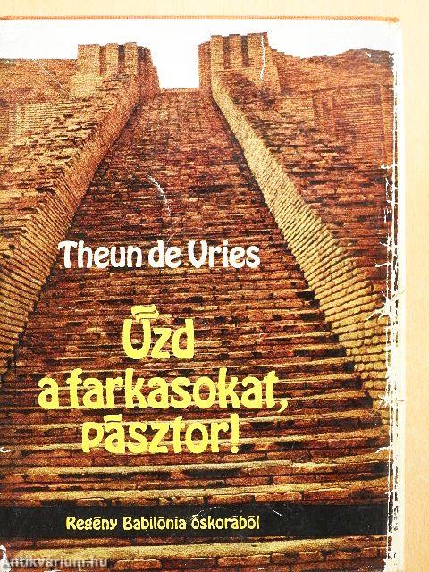 Űzd a farkasokat, pásztor!