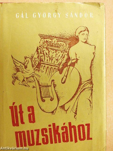 Út a muzsikához