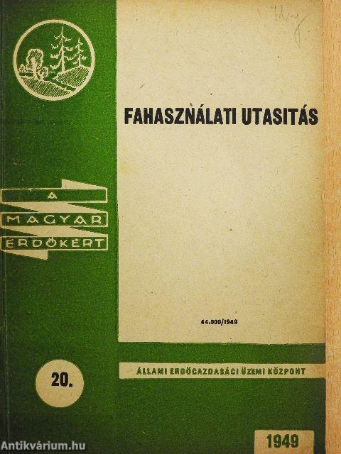 Fahasználati utasítás