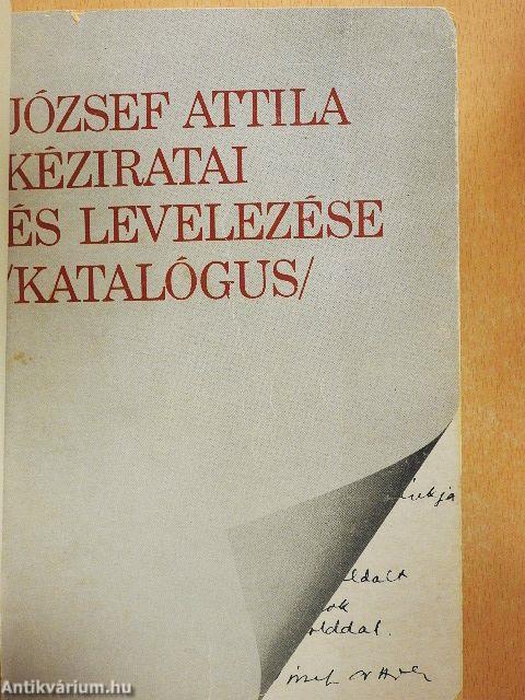 József Attila kéziratai és levelezése