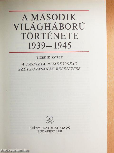 A második világháború története 1939-1945. 10.