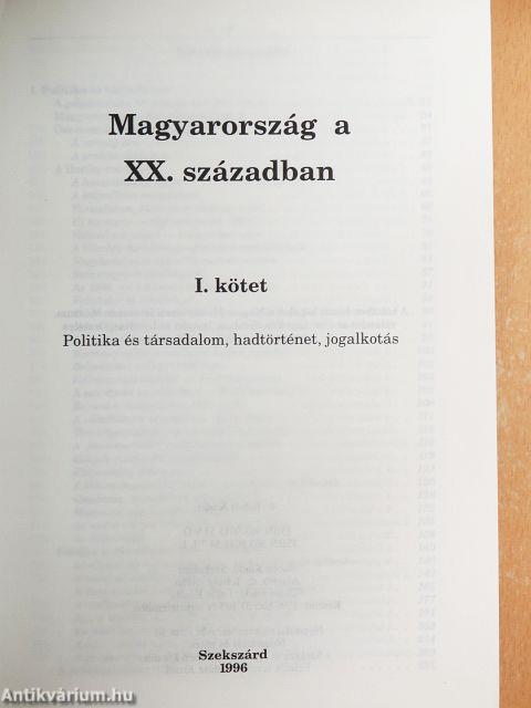 Magyarország a XX. században I.