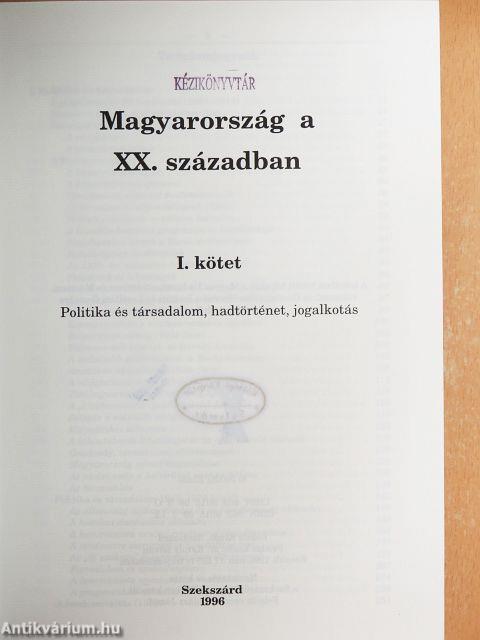 Magyarország a XX. században I.