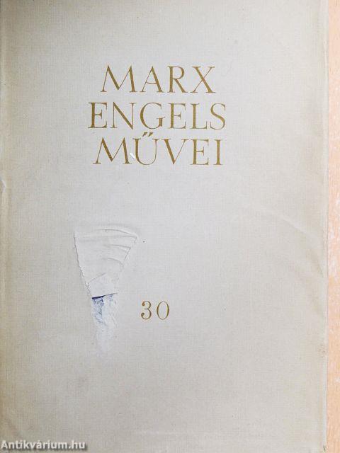 Karl Marx és Friedrich Engels művei 30.