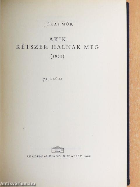 Akik kétszer halnak meg I-II.