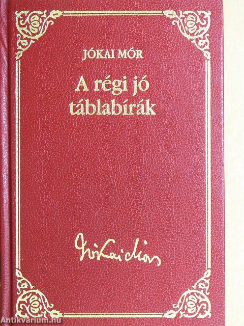 A régi jó táblabírák