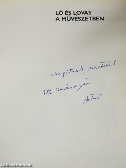 Ló és lovas a művészetben (dedikált példány)