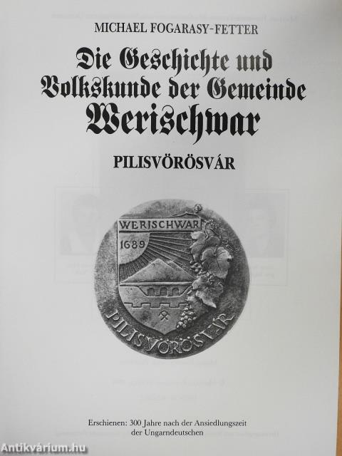 Die Geschichte und Volkskunde der Gemeinde Werischwar (dedikált példány)