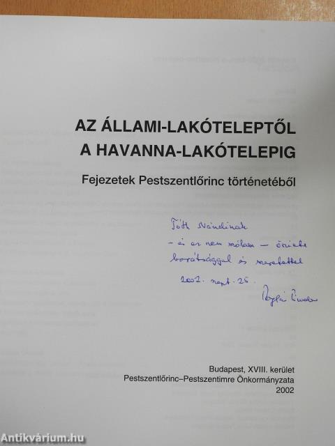 Az állami-lakóteleptől a Havanna-lakótelepig (dedikált példány)